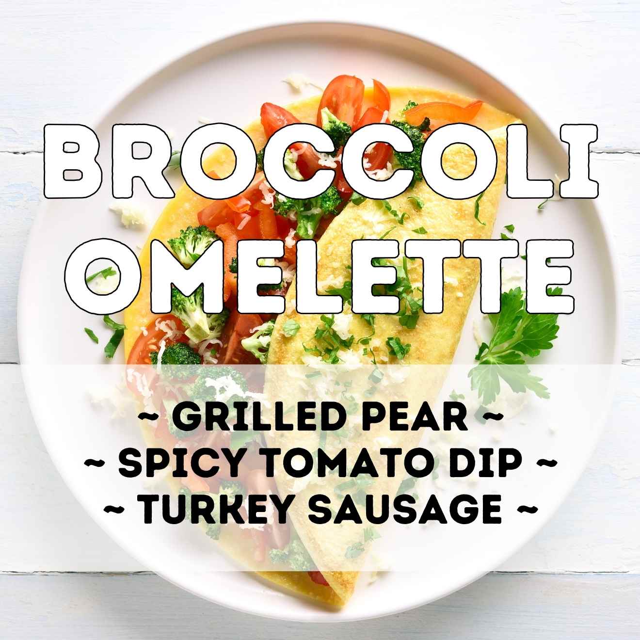 Omelette of the Week - Menu G