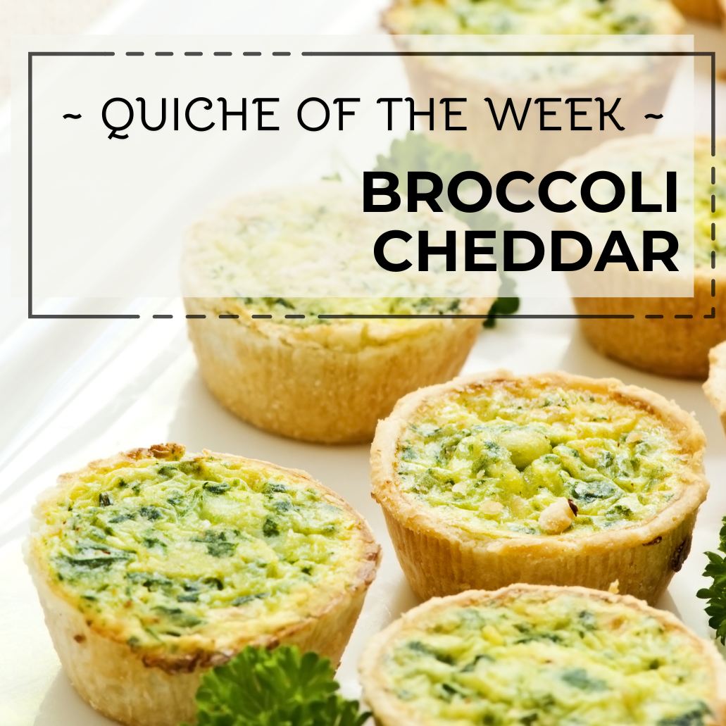 Broccoli Cheddar quiches on a white plate with text 'Quiche of the Week: Broccoli Cheddar'.